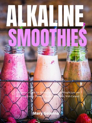cover image of Alkaline Smoothies